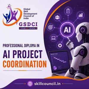 Online Course Professional Diploma in AI Project Coordination