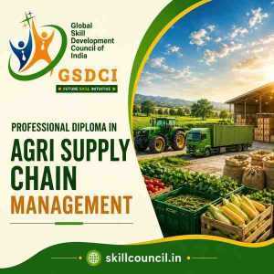 Online Course Professional Diploma in Agri Supply Chain Management