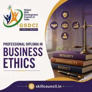 Online Course Professional Diploma in Business Ethics