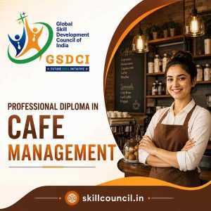 Online Course Professional Diploma in Cafe Management