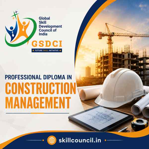 Online Course Professional Diploma in Construction Management