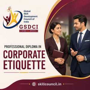 Online Course Professional Diploma in Corporate Etiquette