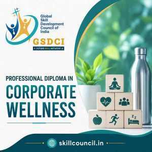 Online Course Professional Diploma in Corporate Wellness