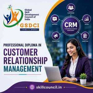 Online Course Professional Diploma in Customer Relationship Management