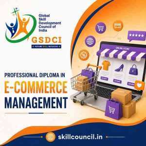 Online Course Professional Diploma in E-Commerce Management