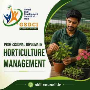Online Course Professional Diploma in Horticulture Management