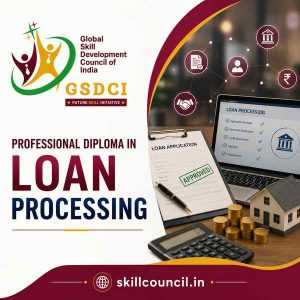Online Course Professional Diploma in Loan Processing