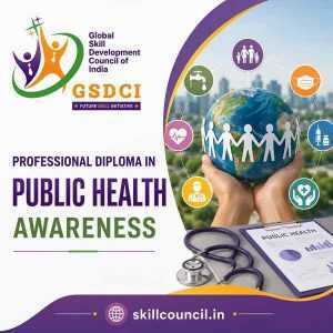 Online Course Professional Diploma in Public Health Awareness