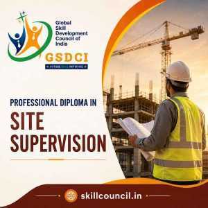Online Course Professional Diploma in Site Supervision