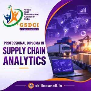 Online Course Professional Diploma in Supply Chain Analytics
