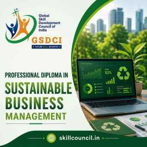 Online Course Professional Diploma in Sustainable Business Management