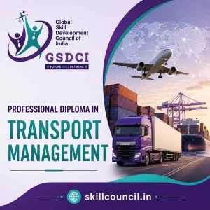 Online Course Professional Diploma in Transport Management