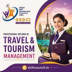 Online Course Professional Diploma in Travel & Tourism Management