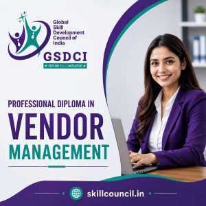 Online Course Professional Diploma in Vendor Management